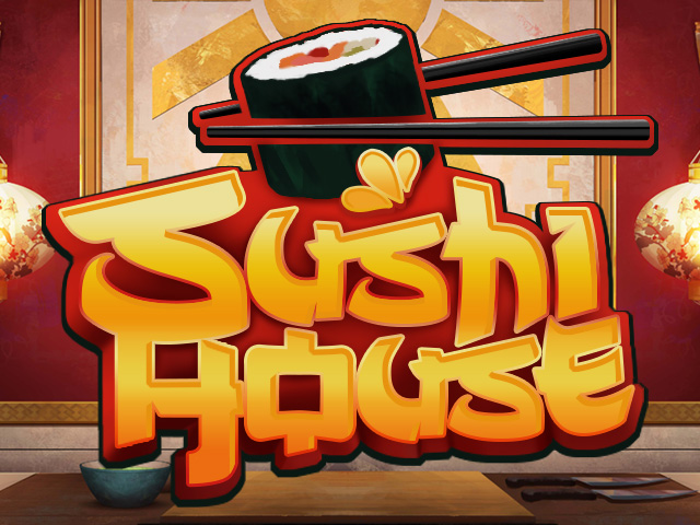 Sushi House Slots  (Spinmatic)