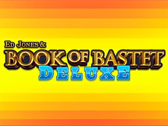 Ed Jones & Book of Bastet Deluxe Slots  (Spinmatic)