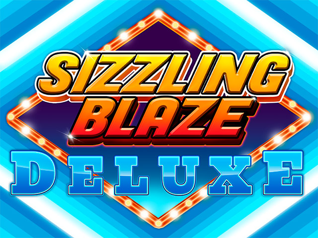 Sizzling Blaze Deluxe Slots  (Spinmatic)