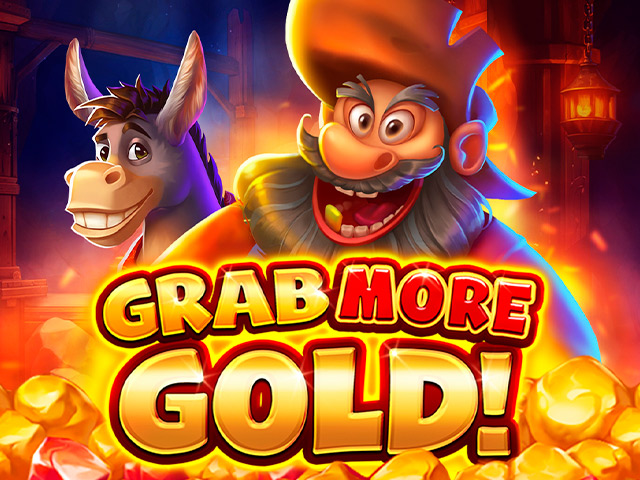 Grab more Gold! Slots (3 Oaks Gaming)