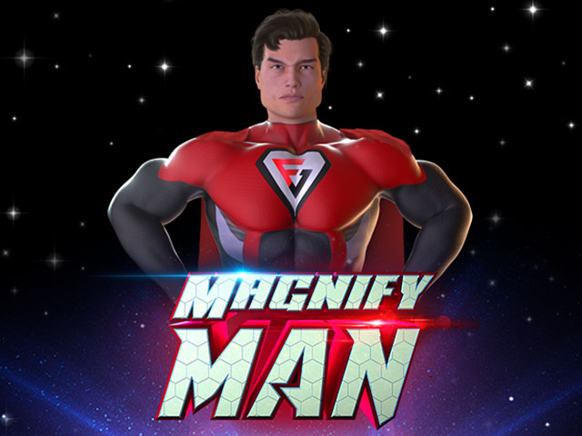 Magnify Man Arcades  (Fugaso)