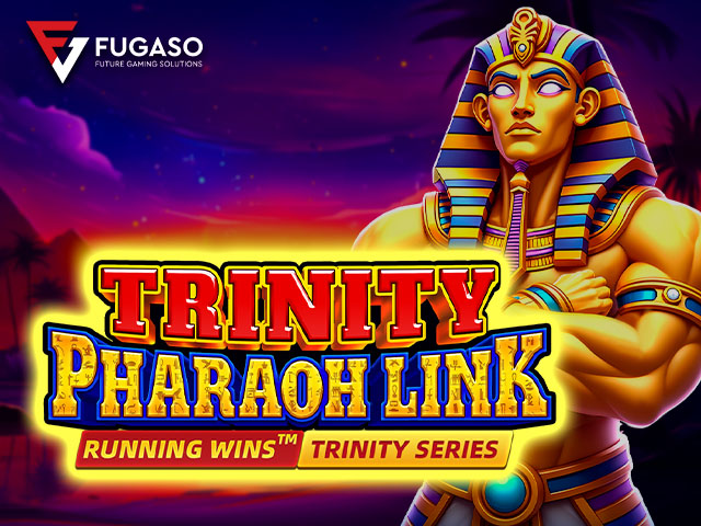 Trinity Pharaoh Link: RUNNING WINS™ Slots  (Fugaso)