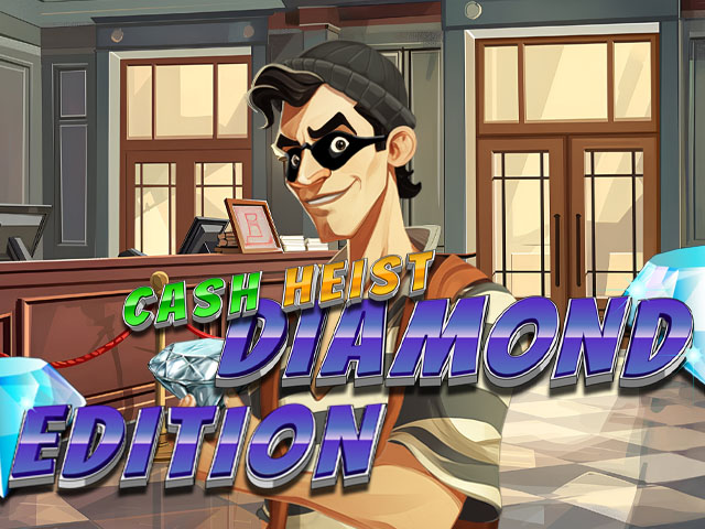 Cash Heist Diamond Edition Slots  (Genii)