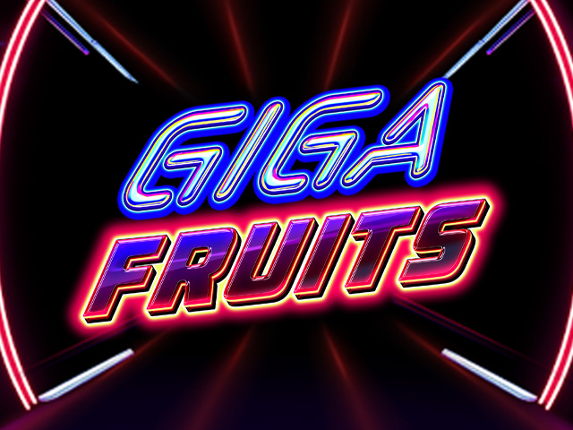 Giga Fruits Slots  (Genii)