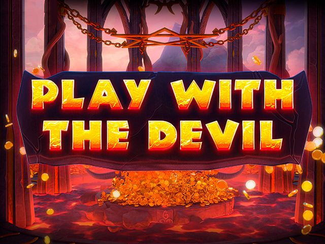 Play with the Devil Slots  (Red Tiger)