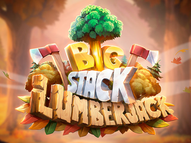 Big Stack Lumberjack Slots  (Relax Gaming)