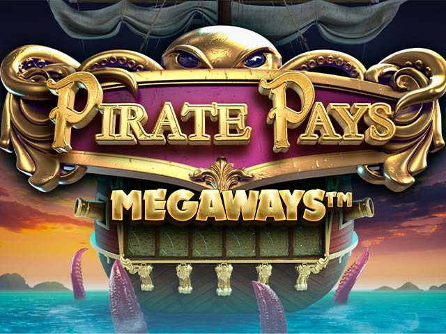 Pirate Pays Megaways Slots  (Big Time Gaming)