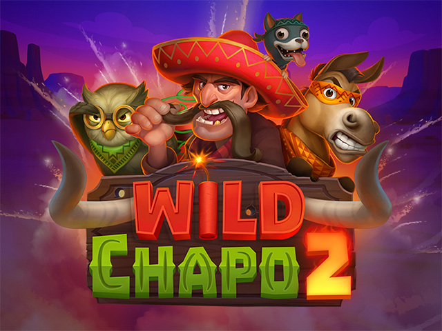 Wild Chapo 2 Slots  (Relax Gaming)