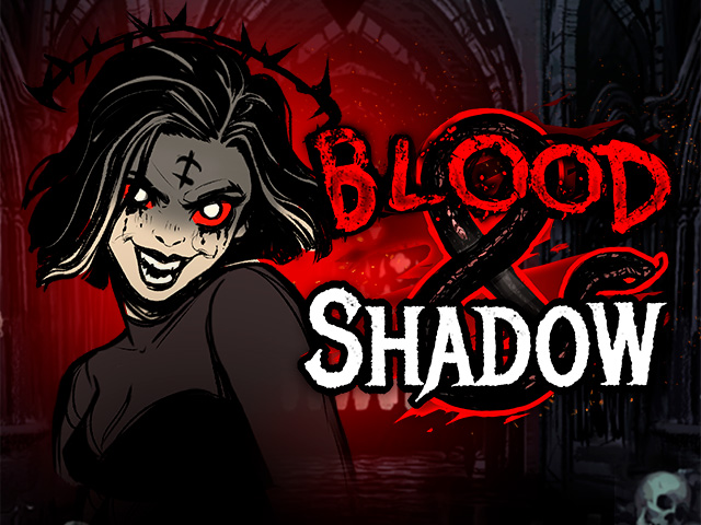 Blood and Shadow Slots  (Nolimit City)