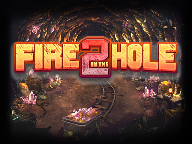 Fire in the Hole 2 Slots  (Nolimit City)