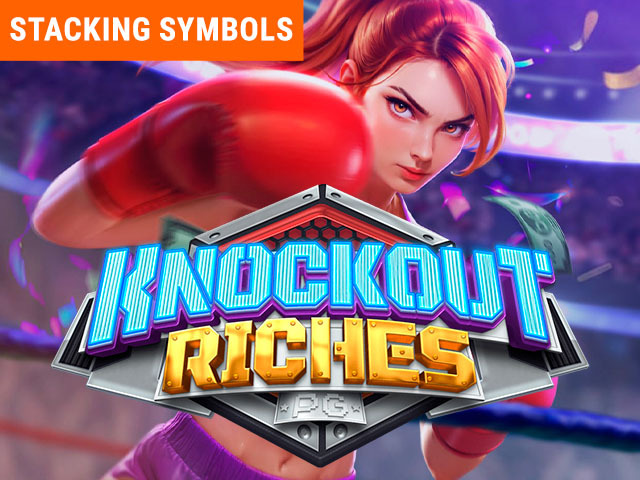 Knockout Riches Slots  (PGSoft)