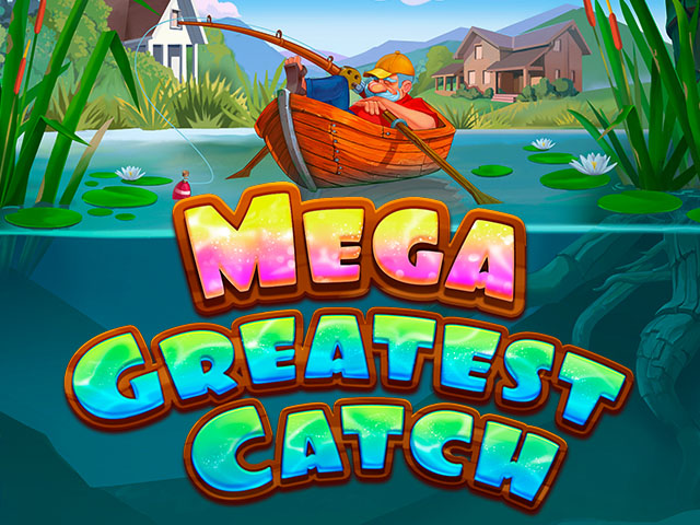 Mega Greatest Catch Slots  (Relax Gaming)