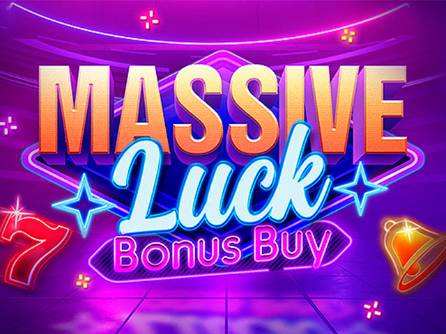 Massive Luck Bonus Buy Slots  (Relax Gaming)