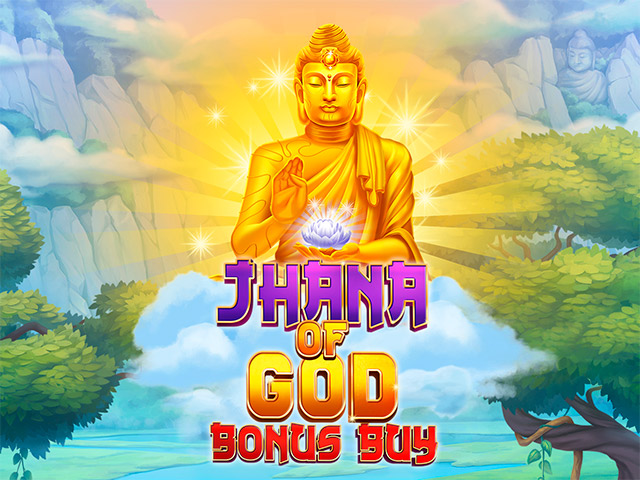 Jhana of God Bonus Buy Slots  (Relax Gaming)
