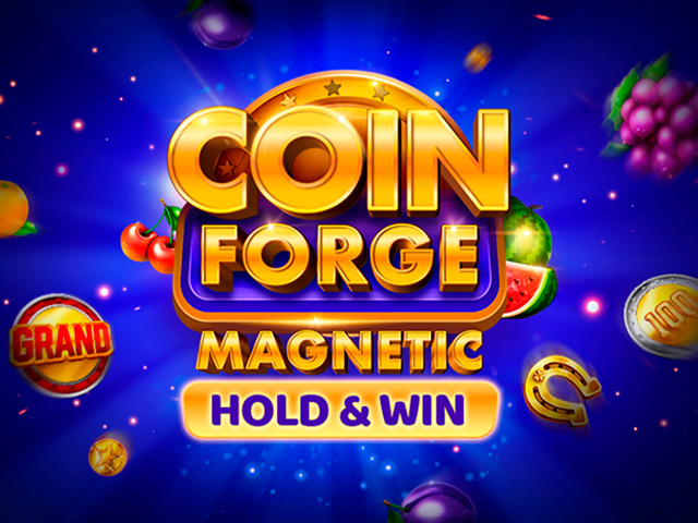 Coin Forge Magnetic Slots  (Relax Gaming)