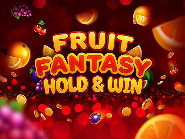 Fruit Fantasy Hold and Win Slots  (Relax Gaming)