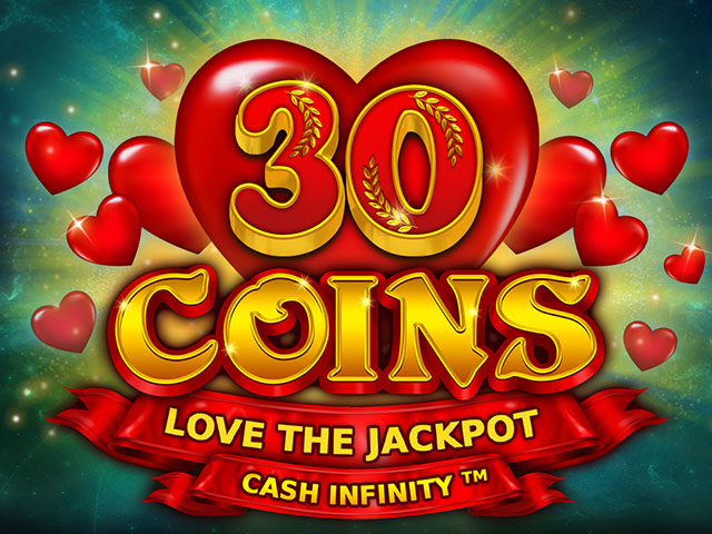 30 Coins Love the Jackpot Slots (Wazdan)