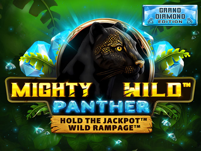 Mighty Wild™: Panther Grand Diamond Edition Slots  (Wazdan)