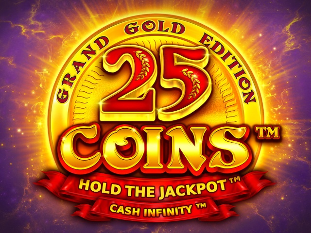 25 Coins™ Grand Gold Edition Slots  (Wazdan)
