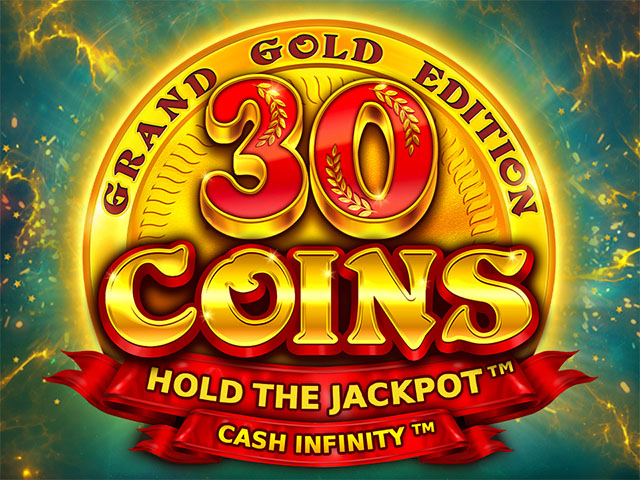 30 Coins™ Grand Gold Edition Slots  (Wazdan)