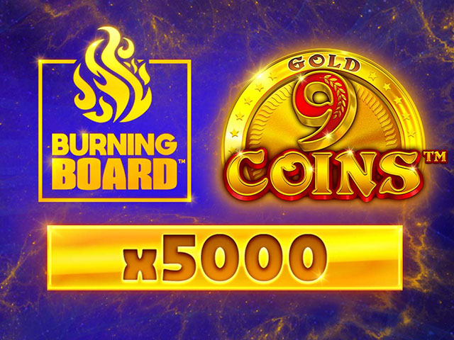 9 Coins Gold Burning Board™ Arcades  (Wazdan)