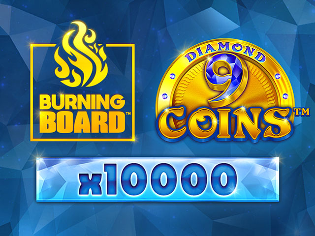 9 Coins™ Diamond Burning Board™ (Wazdan)