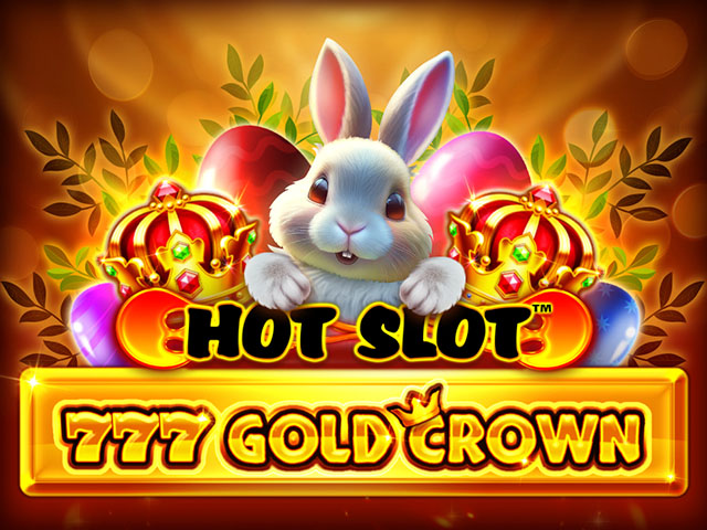 Hot Slot™: 777 Gold Crown Easter Jackpots Slots  (Wazdan)