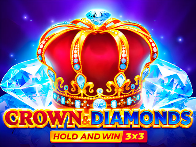 Crown and Diamonds: Hold and Win Slots  (Playson)