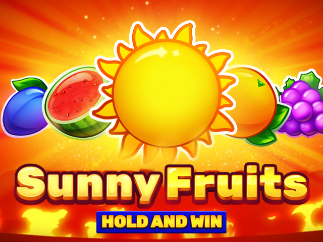 Sunny Fruits: Hold and Win Slots  (Playson)
