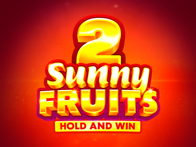 Sunny Fruits 2: Hold and Win Slots  (Playson)