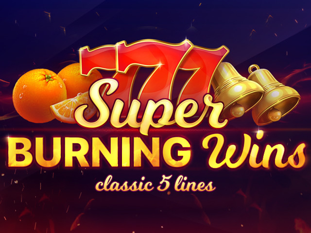 Super Burning Wins: classic 5 lines Slots  (Playson)