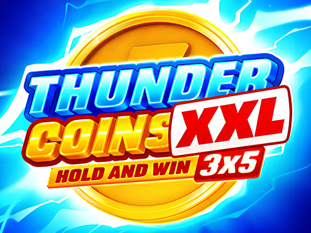 Thunder Coins XXL: Hold and Win Slots  (Playson)