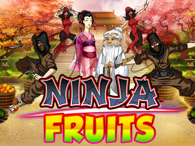Ninja Fruits Slots  (Play'n GO)