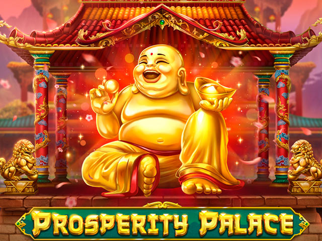Prosperity Palace Slots  (Play'n GO)