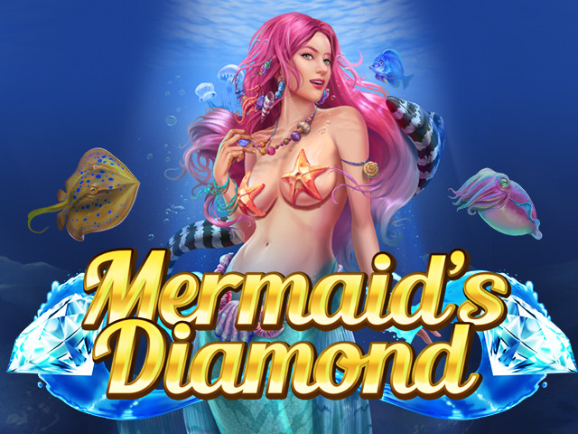 Mermaid's Diamond Slots  (Play'n GO)