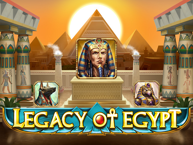 Legacy of Egypt Slots  (Play'n GO)