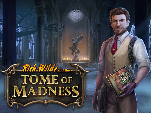 Rich Wilde and the Tome of Madness Slots  (Play'n GO)