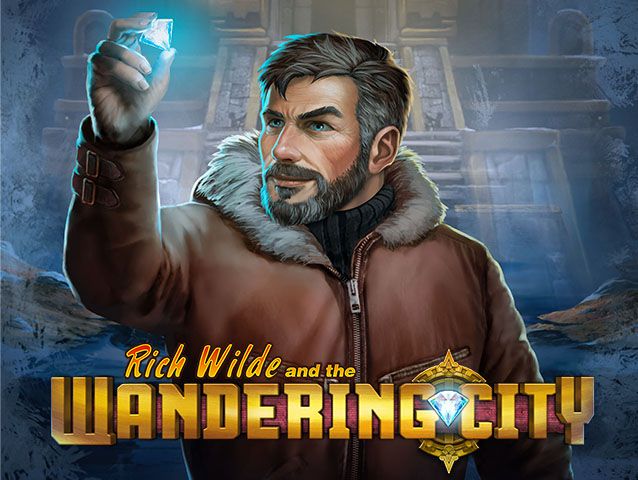 Rich Wilde and the Wandering City Slots  (Play'n GO)