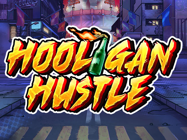 Hooligan Hustle Slots  (Play'n GO)