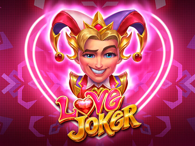 Love Joker Slots  (Play'n GO)