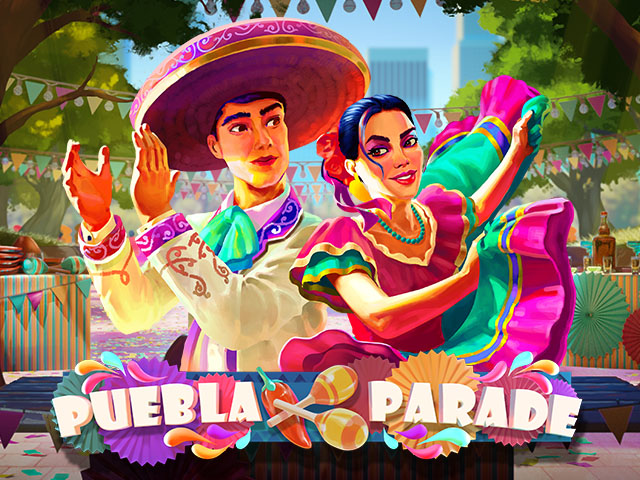 Puebla Parade Slots  (Play'n GO)