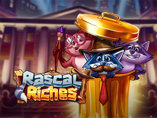 Rascal Riches Slots  (Play'n GO)