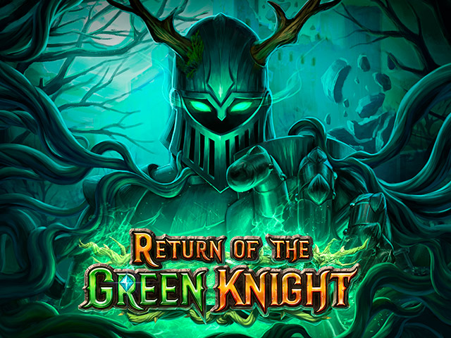 Return of the Green Knight Slots  (Play'n GO)
