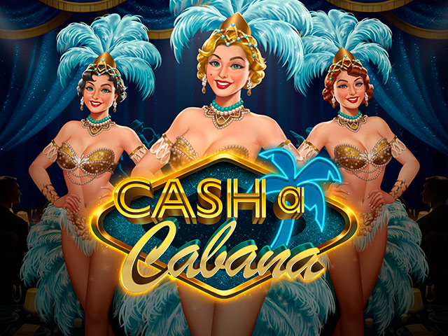 Cash-a-Cabana Slots  (Play'n GO)