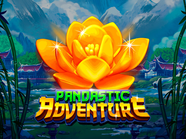 Pandastic Adventure Slots  (Play'n GO)