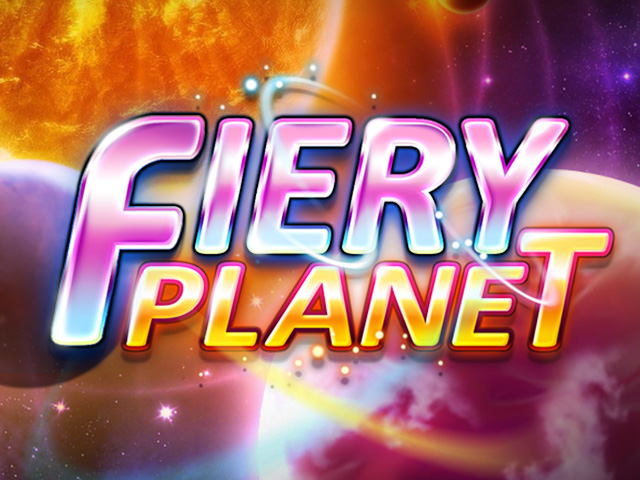 Fiery Planet Slots  (Platipus)