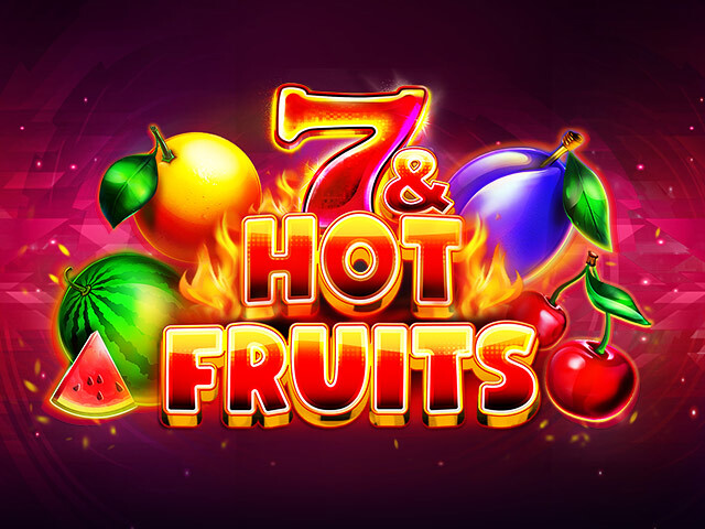 7 & Hot Fruits Slots  (Platipus)