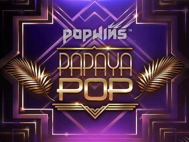 PapayaPop Slots  (Yggdrasil)