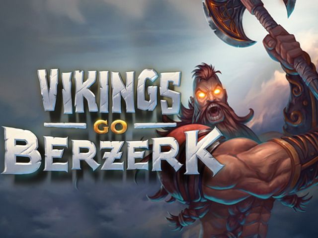 Vikings go Berzerk Slots  (Yggdrasil)