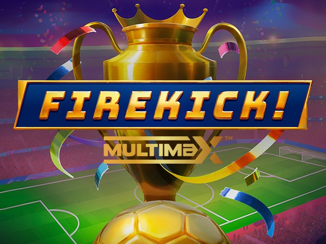 Firekick! Multimax Slots  (Yggdrasil)